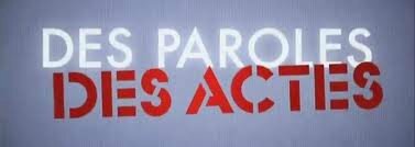 des paroles - des actes
