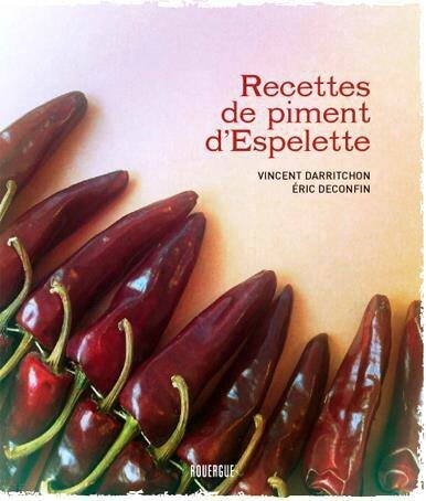 Recettes au piment d'Espelette : basques, poulet, dessert