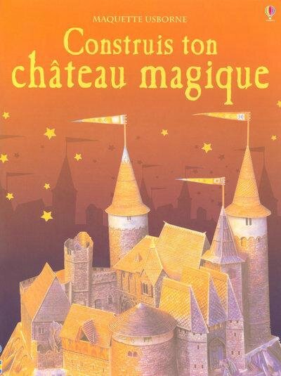 Construis ton château magique