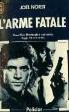 l'arme fatale