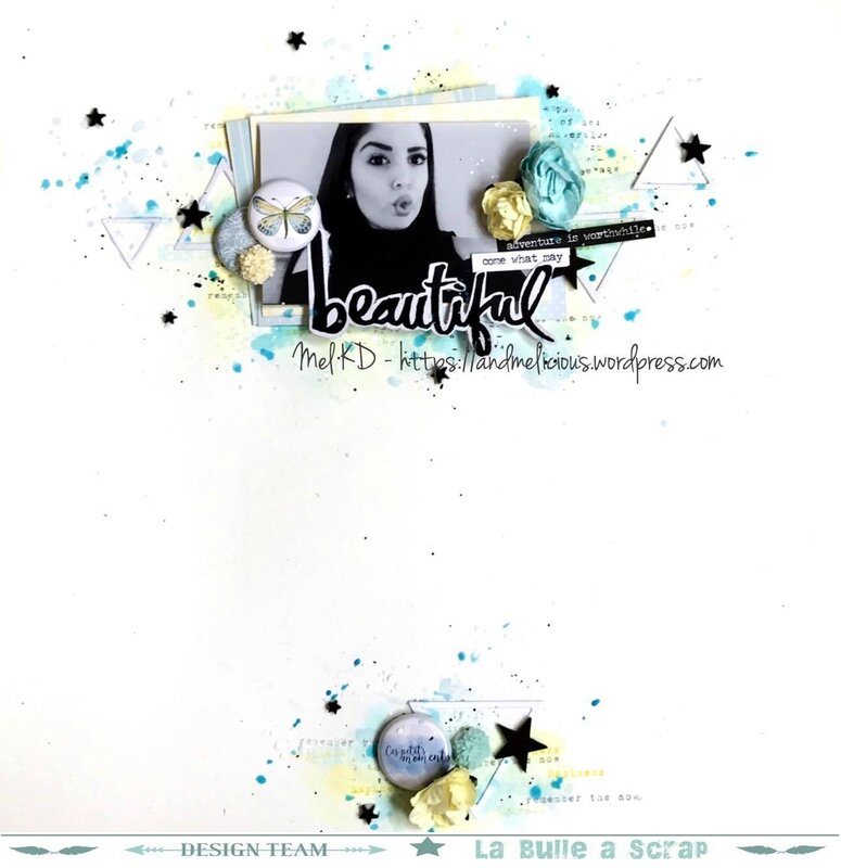 Beautiful - La bulle à Scrap JUIN 1 barre