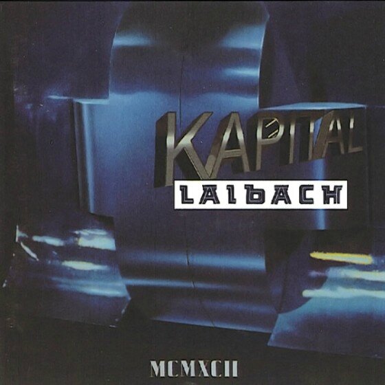 Laibach-Kapital-560x560