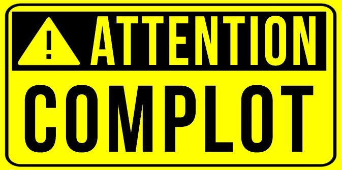 attention-complot-Dortiguier-llp-2