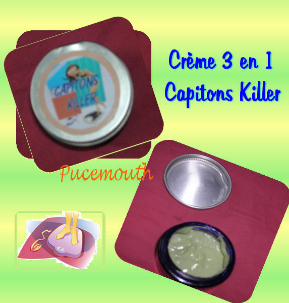 Crème Capitons Killer - Les Natur'Elles de Pucemouth