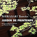 Jardin de printemps de Shibasaki Tomoka