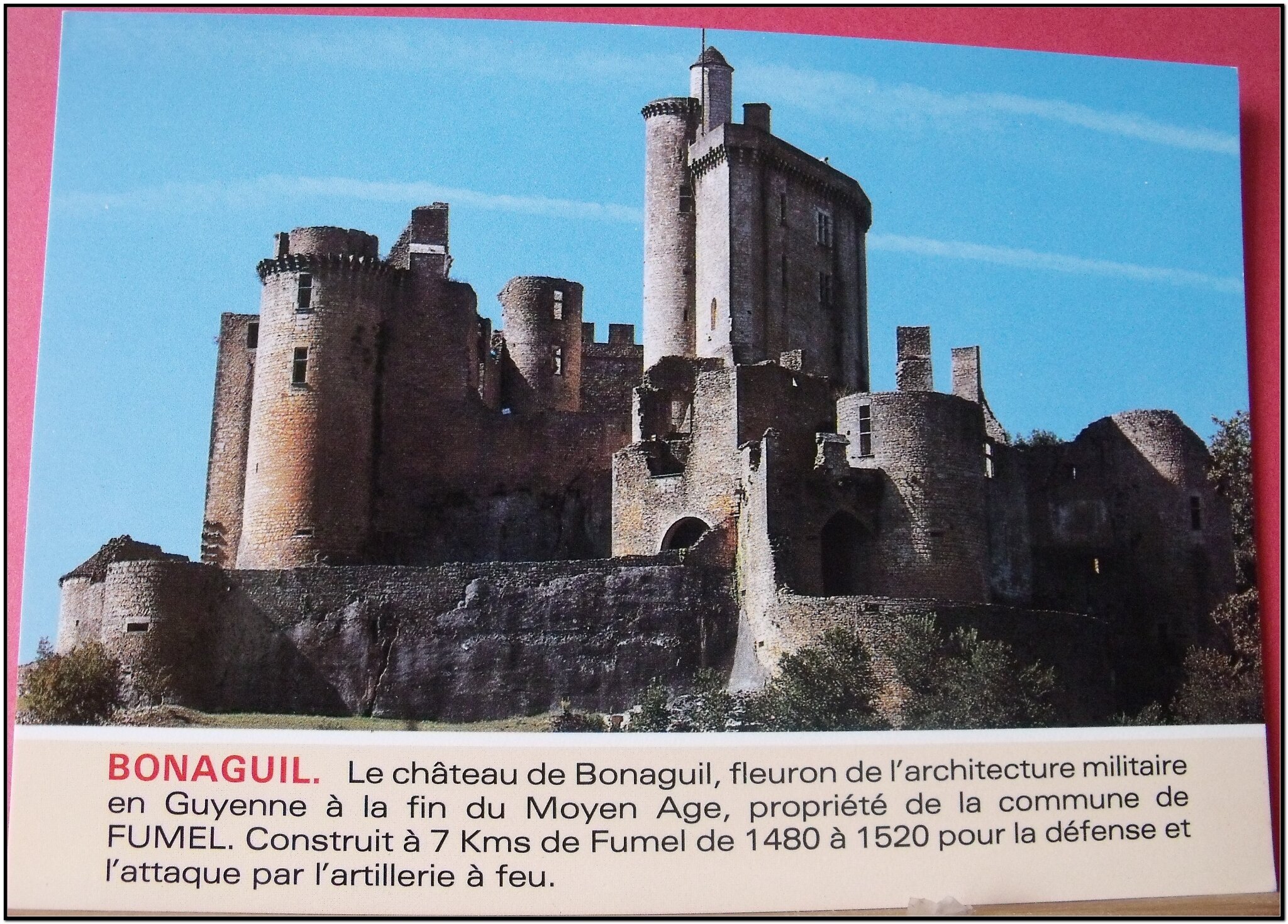 Dictée Histoire Des Arts Le Chateau De Bonaguil Bonaguil - 1 - le château 1569 V - Photo de 47 0 LOT ET GARONNE - Petit