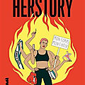 Herstory : histoire des féminismes