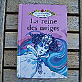 La reine des neiges, mes contes préférés, éditions ladybird books