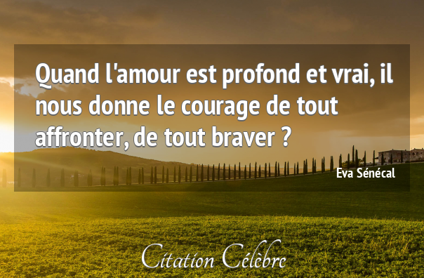 Citation Sur Le Courage En Amour Killopps