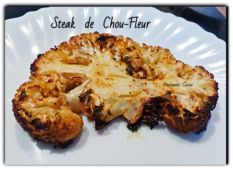 "Steak" de Chou-Fleur 