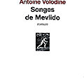 Antoine volodine - songes de mevlido