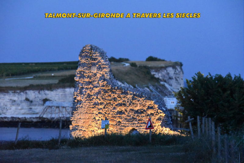 TALMONT-SUR-GIRONDE A TRAVERS LES SIECLES (1)