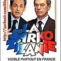 La sarkozizanie : film de la semaine
