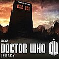 Doctor who : legacy