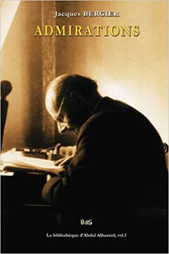 Admirations Jacques Bergier Humanisme Le Contrat Social