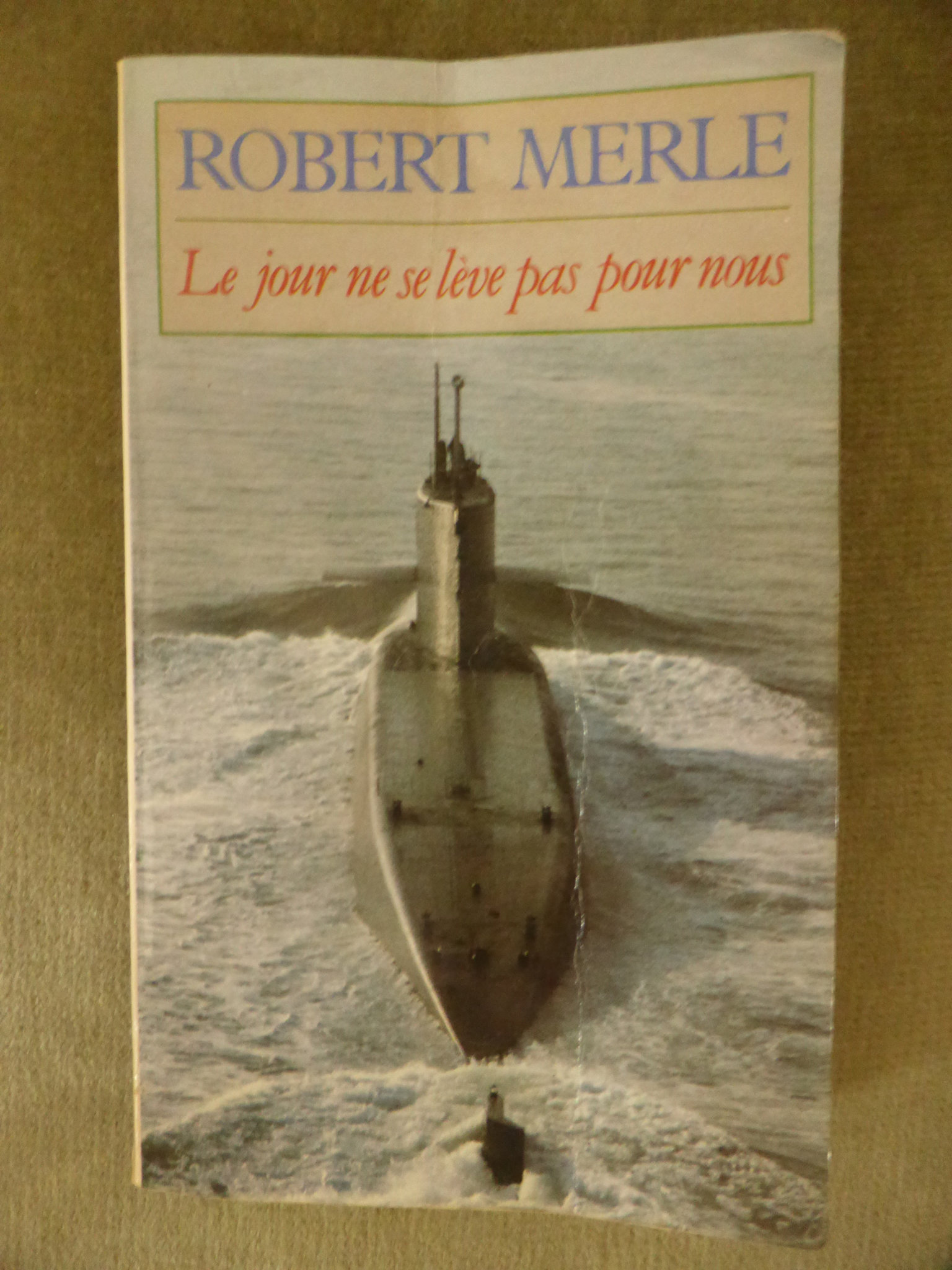 Je n'étais pas la bienvenue Nathalie Guibert / Le jour ne se lève pas pour nous Robert Merle Je n'étais pas la bienvenue Nathalie Guibert / Le jour ne se lève pas pour nous Robert Merle