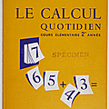Livre de cours ... le calcul quotidien (1957) * fernand nathan