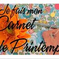 * Mon carnet de printemps