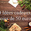 20 idées de cadeaux de noel haut de gamme à moins de 50 euros
