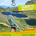Trails des lacs de Chamrousse/ Belledonne 2013