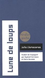 LIVRE : Lune de Loups (Luna de Lobos) de Julio Llamazares - 1985 - Shangols