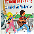 Album ... le tour de france de daniel et valerie (1978) * nathan 