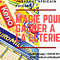 Magie africaine pour gagner euromillion-loto-pmu-kino