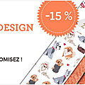 Papiers design : promotion exceptionnelle -15% !!