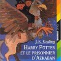 Harry potter et le prisonnier d'azkaban ; j.k. rowling
