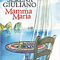 Mamma maria - serena giuliano - cherche midi editions