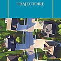 Trajectoire - richard russo