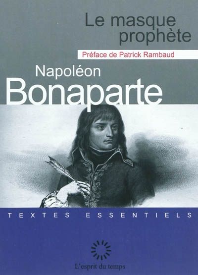 Napoléon - Le masque prophète