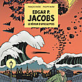 Edgar p. jacobs, le rêveur d'apocalypse, biographie par f. rivière et ph. wurm