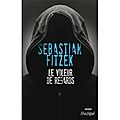 Le voleur de regards – sebastian fitzek
