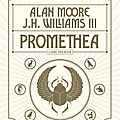 Urban cult promethea par alan moore et jh williams iii