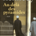 Lecture en cours : Au-delà des pyramides Douglas Kennedy