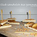 Club sandwich aux pommes
