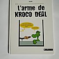 L' arme de kroco deal (l'album bd)