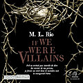 If we were villains, de m.l. rio & lu par gerald chahine