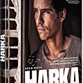 Harka : la critique d'un thriller incandescent à voir en dvd 