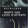 Mort sur liste d’attente – veit heinichen