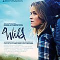 Wild, un film inspirant