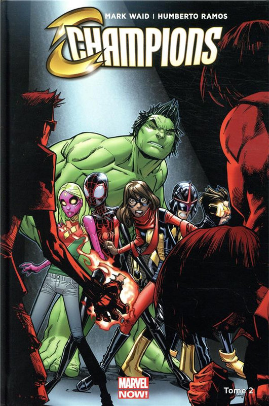 marvel now champions 02 mise au point