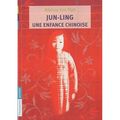 Jun-ling une enfance chinoise, adeline yen mah