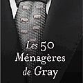 Les 50 ménagères de gray