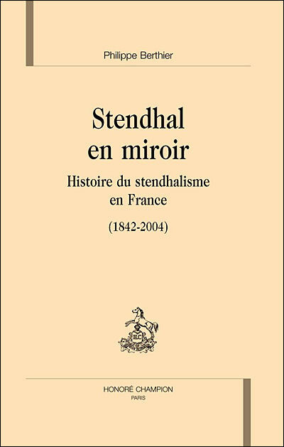 Stendhal en miroir