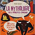 La mythologie en 3 minutes chrono