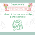 Découvrez les gagnantes du jeu concours